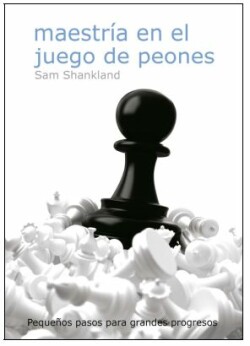 Maestría en el juego de peones