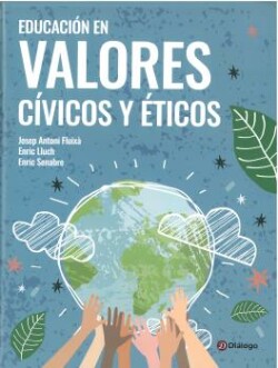 EDUCACIÓN EN VALORES CÍVICOS Y ÉTICOS