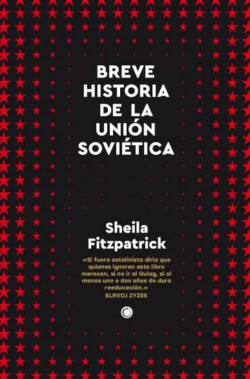 Breve historia de la Unión Soviética