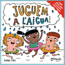 Juguem a l'aigua!