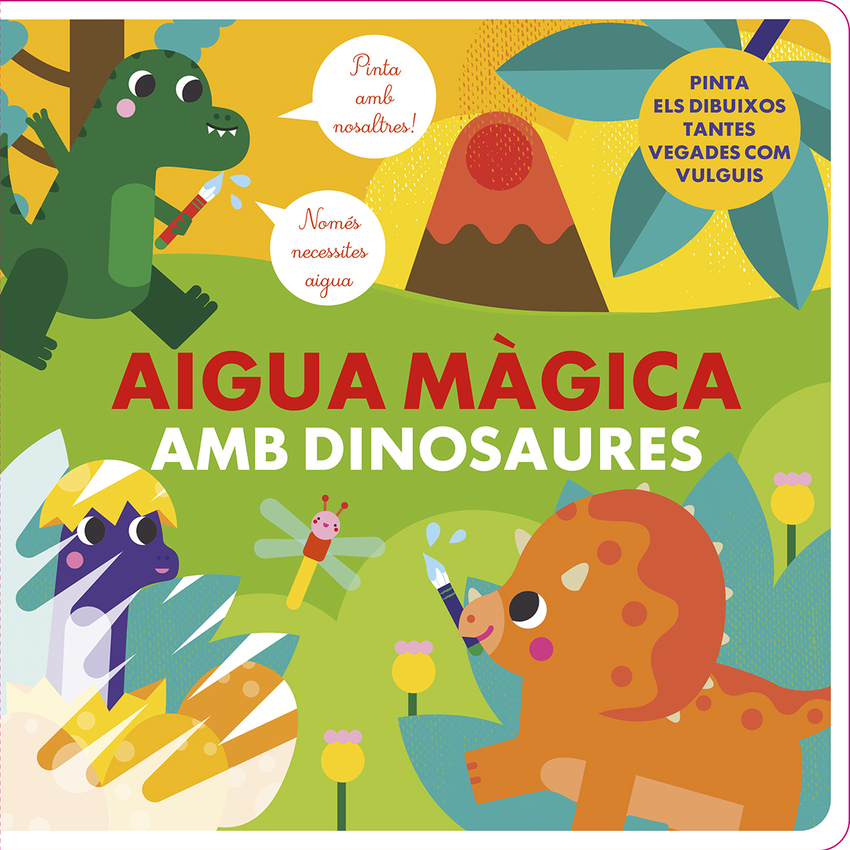 Aigua màgica amb dinosaures