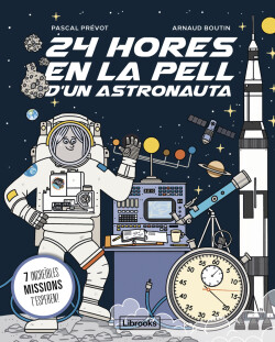 24 hores en la pell d'un astronauta