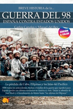 Breve historia de la Guerra del 98 nueva edición color