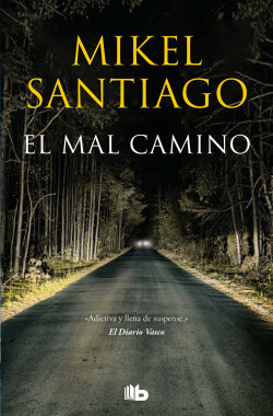 El mal camino