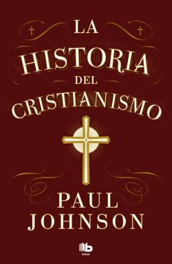 La historia del cristianismo