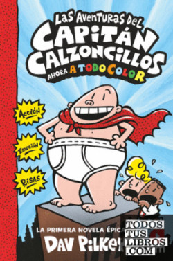 LAS AVENTURAS DEL CAPITAN CALZONCILLOS 1