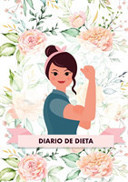 Diario de Dieta Para Bajar de Peso y Adelgazar Rápido - Este diario te ayudará a motivarte y a mantener un ojo sobre tu progreso - El libro ideal para ponerse en forma