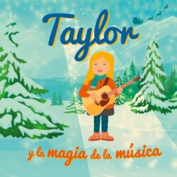 Taylor y la magia de la m�sica