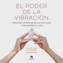 El poder de la vibración