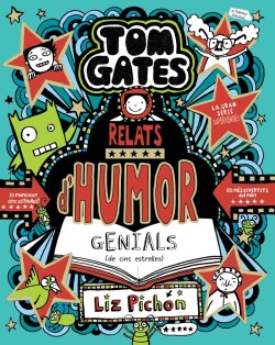 Tom Gates, 21. Relats d'humor genials (de cinc estrelles)