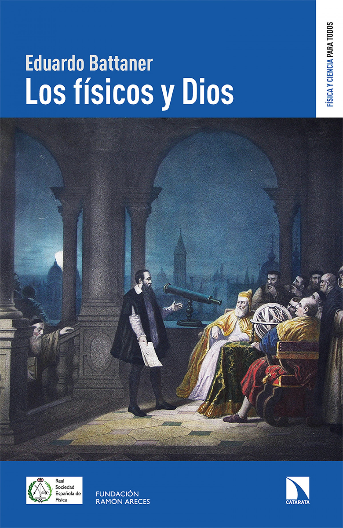 Los físicos y Dios