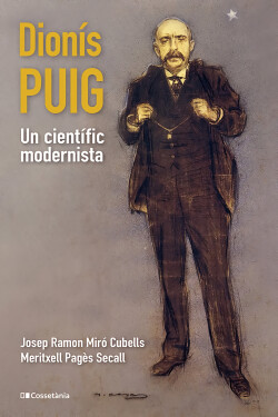 Dionis puig.un cientific modernista