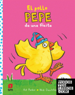 EL POLLO PEPE DA UNA FIESTA