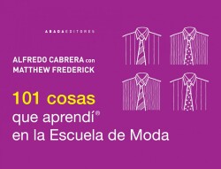 101 cosas que aprendí en la escuela de moda