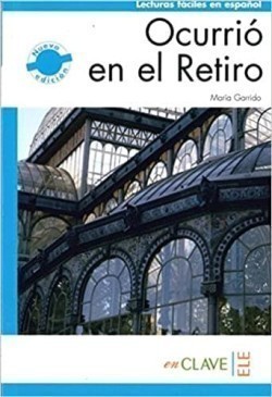 Lecturas Adultos nueva edición - Ocurrió en el Retiro (B1)