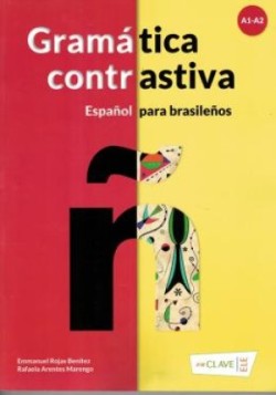Gramatica contrastiva. Español para brasilenos (A1-A2)