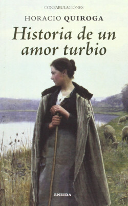 Historia de un amor turbio