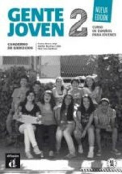 Gente Joven 2 Cuaderno de Ejercicios Nueva Edicion