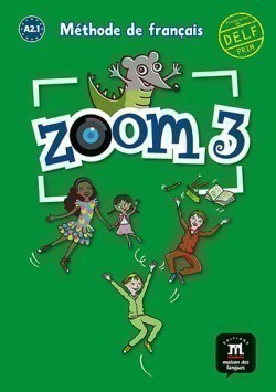 Zoom 3 - Livre de l'élève