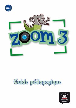 Zoom 3 - Guide pédagogique