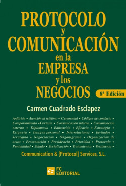 Protocolo y comunicación en empresa y negocios