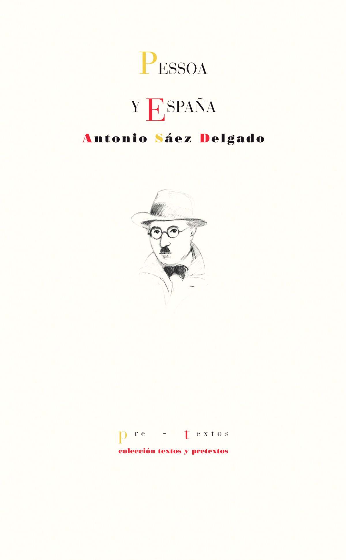 Pessoa y España