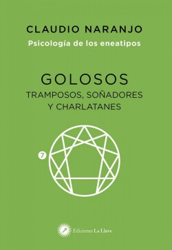 GOLOSOS TRAMPOSOS SOÑADORES Y CHARLATANES