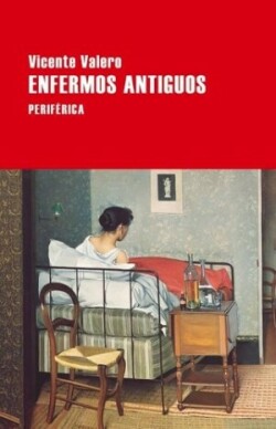 Enfermos antiguos