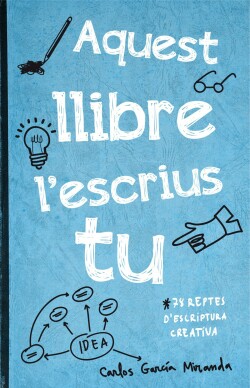 Aquest llibre l'escrius tu