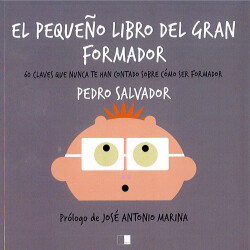 EL PEQUEÑO LIBRO DEL GRAN FORMADOR