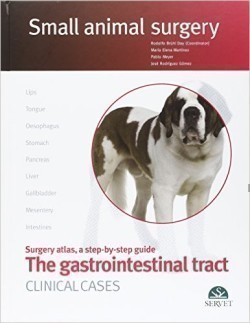 Small animal surgery : The Gastrointestinal Tract. Clinical cases.