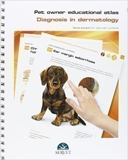 Pet owner educational atlas : Diagnosis in Dermatology