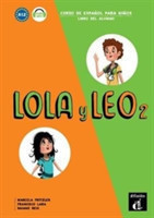 Lola y Leo Libro del alumno + audio MP3 descargable 2 (A1.2)