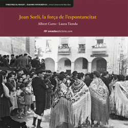 Joan Sorlí, la força de l'espontaneïtat