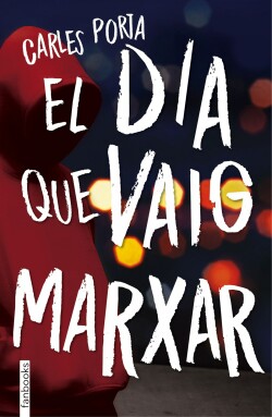 EL DIA QUE VAIG MARXAR