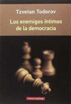 Los enemigos intimos de la democracia