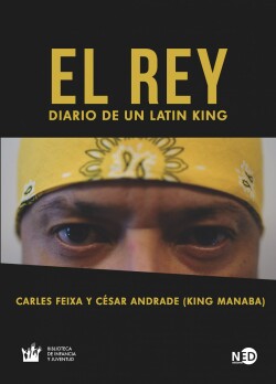 El Rey. Diario de un Latin King