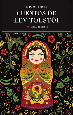 LOS MEJORES CUENTOS DE LEV TOLSTOI