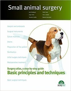 Small Animal Surgery: Basic Principles and Techniques