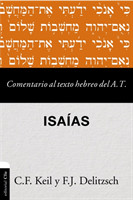 Comentario al texto hebreo del Antiguo Testamento - Isa�as