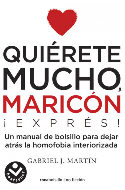 QUIÉRETE MUCHO MARICÓN