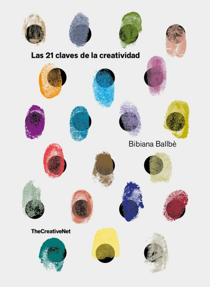 LAS 21 CLAVES DE LA CREATIVIDAD