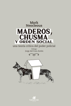 Maderos, chusma y orden social