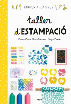 TALLER D'ESTAMPACIÓ