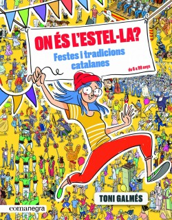 ON ÉS L'ESTEL-LA?