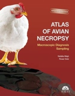 ATLAS OF AVIAN NECROPSY: MACROSCOPIC DIAGNOSIS SAMPLING.UPDATED EDITION