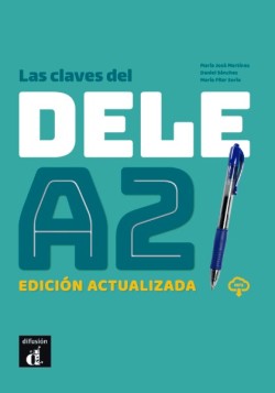 Las claves del DELE A2 Ed. actualizada - Libro + CD