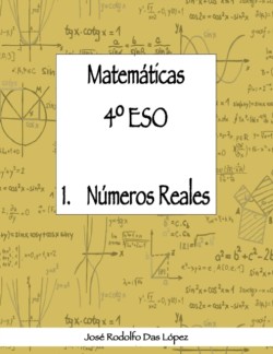 Matem+ticas 41/4 ESO - 1. Noemero Reales