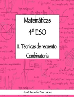 Matemáticas 4° ESO - 11. Técnicas de recuento. Combinatoria