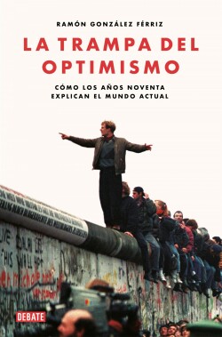 La trampa del optimismo